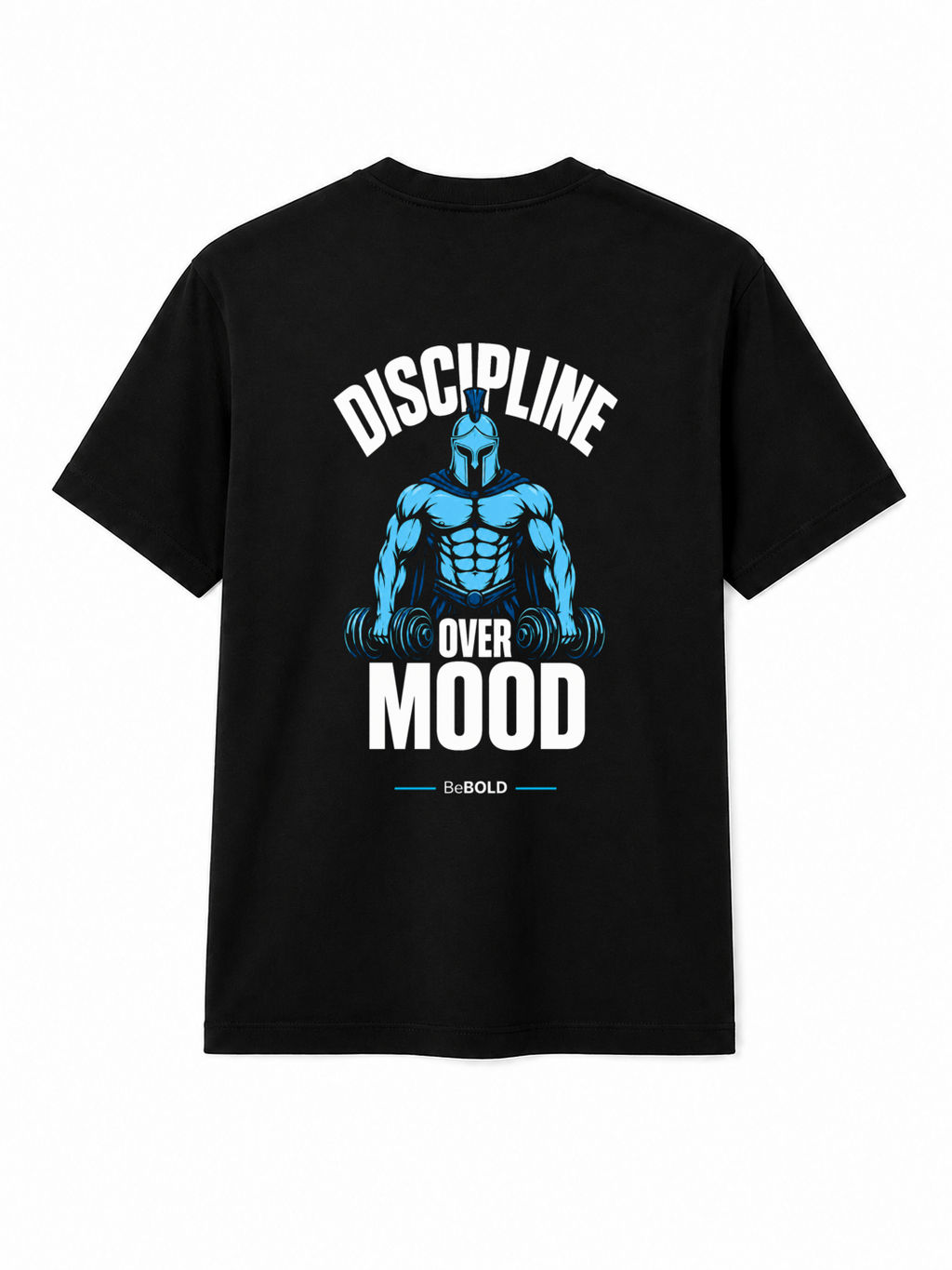 BeBOLD “Discipline Over Mood” Heavyweight Tee