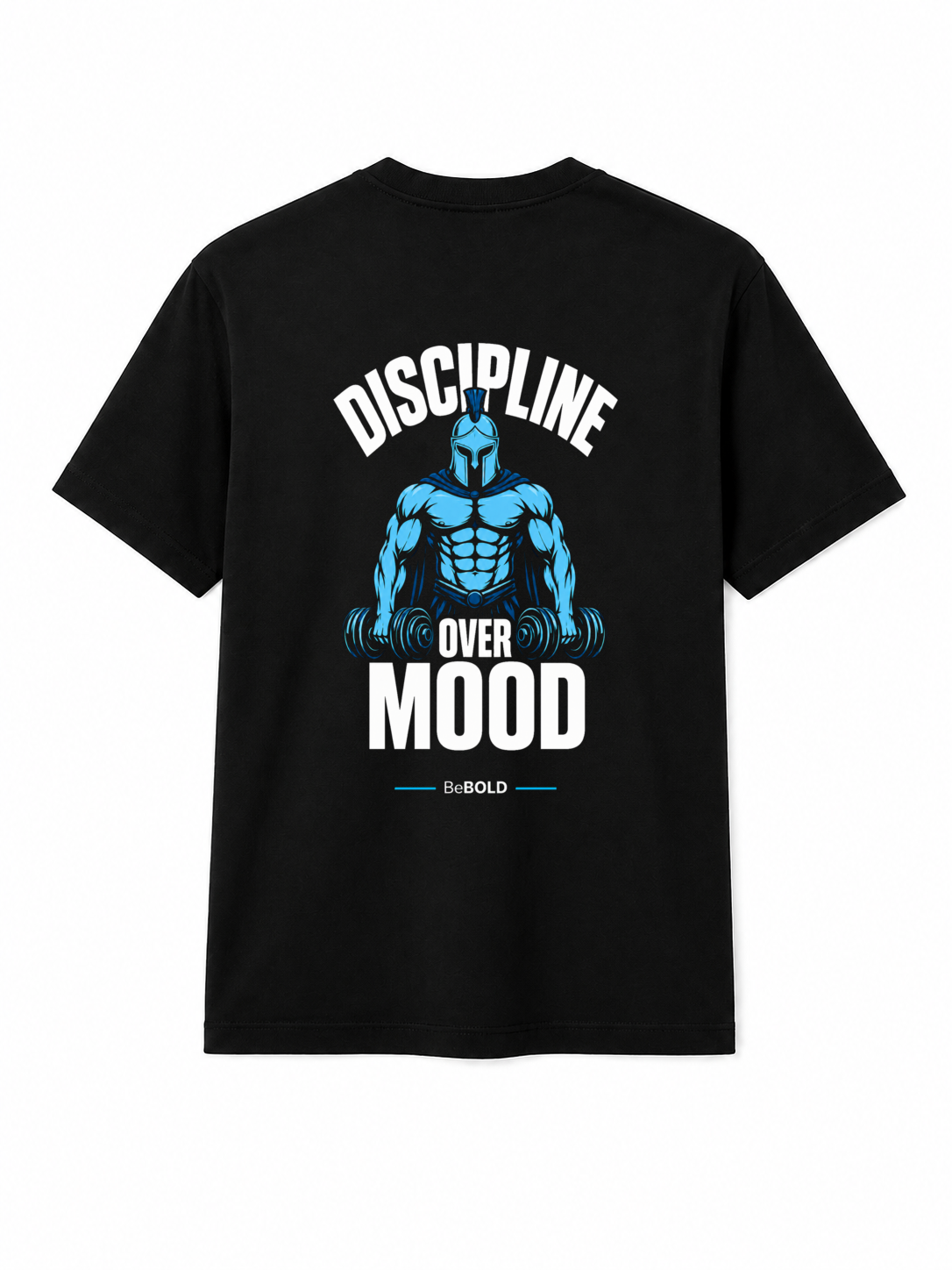 BeBOLD “Discipline Over Mood” Heavyweight Tee